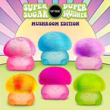 Load image into Gallery viewer, Super Duper Sugar Squisher Toy- Mushroom
